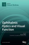 Ophthalmic Optics and Visual Function