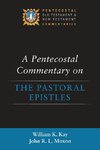 A Pentecostal Commentary on the Pastoral Epistles