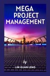 MEGA PROJECT MANAGEMENT