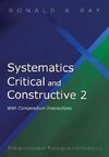 Systematics Critical and Constructive 2