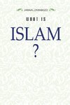 WHAT IS ISLAM?