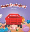 Hunkabunkajunk