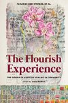 The Flourish Experience