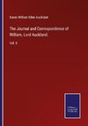 The Journal and Correspondence of William, Lord Auckland.