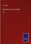 Rifle and Light Infantry Tactics