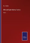 Rifle and Light Infantry Tactics