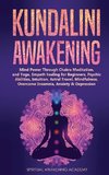 KUNDALINI AWAKENING