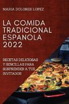 LA COMIDA TRADICIONAL ESPANOLA 2022