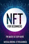 NFT (Non-Fungible Token) For Beginners