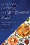 MEJORES RECETAS MEDITERRÁNEAS 2022