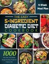 The Easy 5-Ingredient Diabetic Diet Cookbook