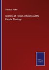 Sermons of Theism, Atheism and the Popular Theology