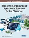 Preparing Agriculture and Agriscience Educators for the Classroom