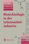 Biotechnologie in der Lebensmittelindustrie