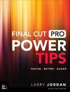 Final Cut Pro Power Tips