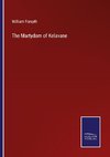 The Martydom of Kelavane