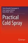 Practical Cold Spray