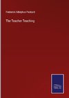 The Teacher Teaching