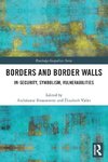 Borders and Border Walls