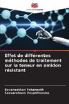 Effet de différentes méthodes de traitement sur la teneur en amidon résistant