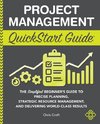 Project Management QuickStart Guide