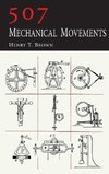 507 Mechanical Movements