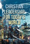 Christian Leadership for Today's World