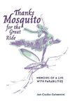 Thanks Mosquito for the Great Ride