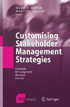 Customising Stakeholder Management Strategies