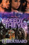 Greedy Thieves