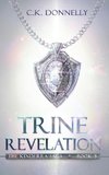 Trine Revelation, The Kinderra Saga