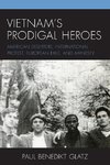 Vietnam's Prodigal Heroes