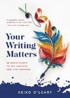 Your Writing Matters