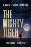 The Mighty Tiger