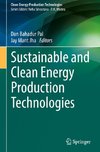 Sustainable and Clean Energy Production Technologies