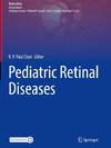 Pediatric Retinal Diseases