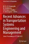 Recent Advances in Transportation Systems Engineering and Management