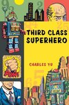 Third Class Superhero