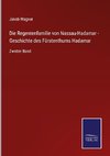 Die Regentenfamilie von Nassau-Hadamar - Geschichte des Fürstenthums Hadamar