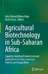 Agricultural Biotechnology in Sub-Saharan Africa