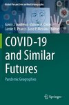 COVID-19 and Similar Futures