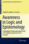 Awareness in Logic and Epistemology