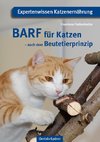 BARF für Katzen - nach dem Beutetierprinzip