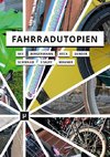 Fahrradutopien