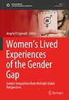 Women¿s Lived Experiences of the Gender Gap