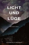 Licht und Lüge