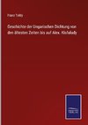 Geschichte der Ungarischen Dichtung von den ältesten Zeiten bis auf Alex. Kisfaludy