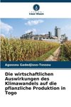 Die wirtschaftlichen Auswirkungen des Klimawandels auf die pflanzliche Produktion in Togo