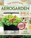 The Unofficial Aerogarden Bible