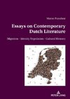 Essays on Contemporary Dutch Literature